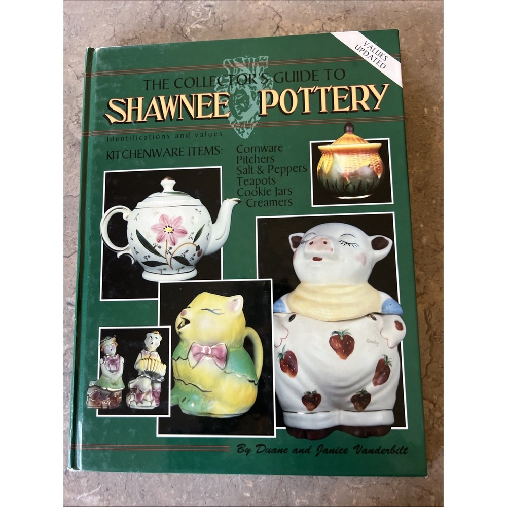 The Collector's Guide to Shawnee Pottery Hardcover